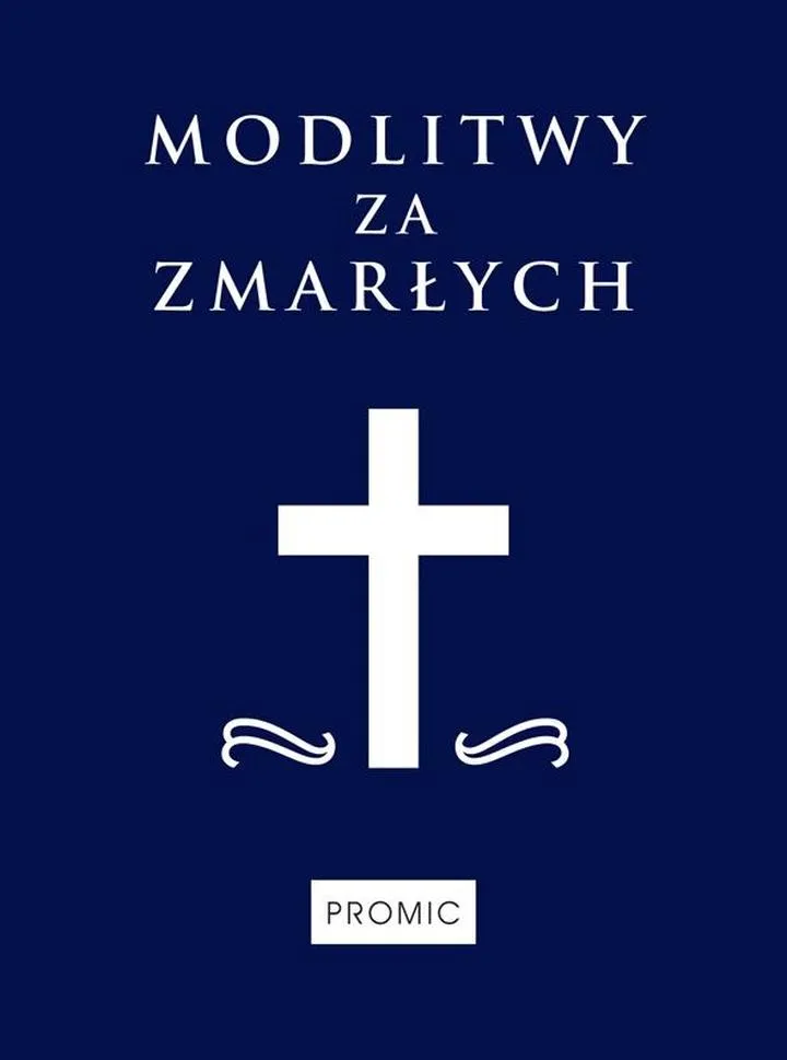 Polska tradycja modlitwy za zmarłych